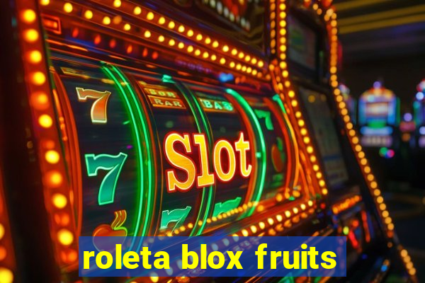 roleta blox fruits